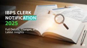 IBPS Clerk Notification 2025