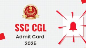 SSC CGL 2025 Tier 1 Admit Card Released: Download Here